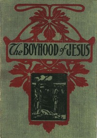 The Boyhood of Jesus by Anonymous