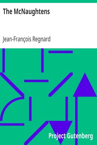 The McNaughtens by Jean-François Regnard