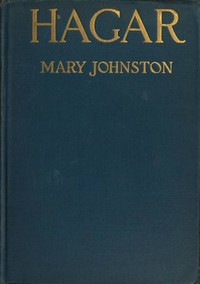 Hagar by Mary Johnston