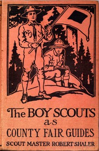 The Boy Scouts as County Fair Guides by Robert Shaler