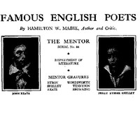 The Mentor: Famous English Poets, Vol. 1, Num. 44, Serial No. 44 by Hamilton Wright Mabie