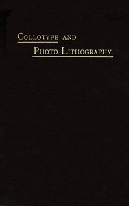 Collotype and Photo-lithography by Julius Schnauss