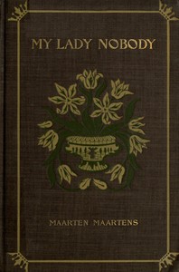 My Lady Nobody: A Novel by Maarten Maartens