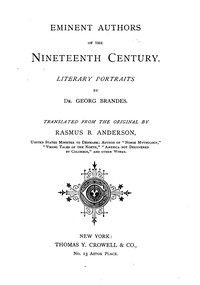 Eminent Authors of the Nineteenth Century: Literary Portraits by Georg Brandes