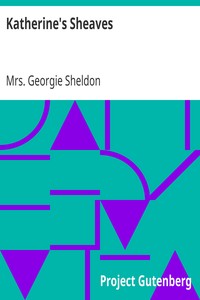 Katherine's Sheaves by Georgie Sheldon