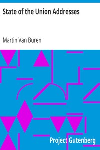 State of the Union Addresses by Martin Van Buren