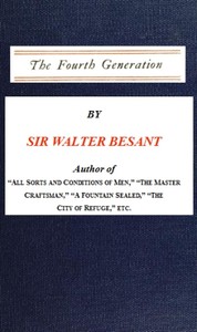 The Fourth Generation by Walter Besant