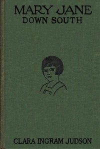 Mary Jane Down South by Clara Ingram Judson