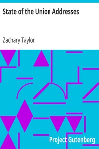 State of the Union Addresses by Zachary Taylor
