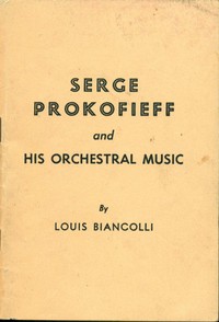 Serge Prokofieff and his orchestral music by Louis Biancolli