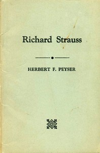 Richard Strauss by Herbert F. (Herbert Francis) Peyser