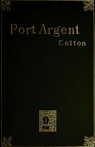 Port Argent: A Novel by Arthur Colton