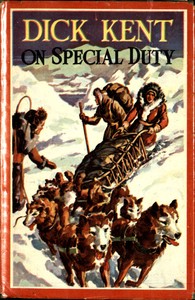 Dick Kent on Special Duty by M. M. (Milo Milton) Oblinger