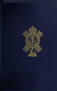 The History of the 7th Battalion Queen's Own Cameron Highlanders by James Walter Sandilands