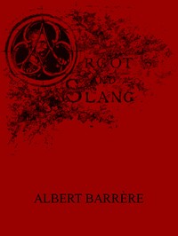 Argot and slang : $b a new French and English dictionary of the cant words, quaint expressions, slang terms and flash phrases used in the high and low life of old and new Paris by Albert Barrère