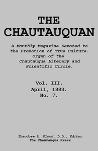 The Chautauquan, Vol. 03, April 1883 by Chautauqua Literary and Scientific Circle