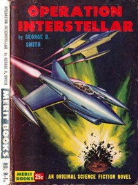 Operation Interstellar by George O. (George Oliver) Smith