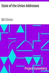 State of the Union Addresses by Bill Clinton