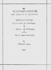 On Sulphonfluoresceïn and Some of Its Derivatives by C. W. (Charles Willard) Hayes