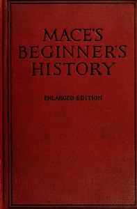 A Beginner's History by William H. (William Harrison) Mace