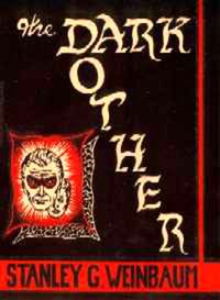 The Dark Other by Stanley G. (Stanley Grauman) Weinbaum