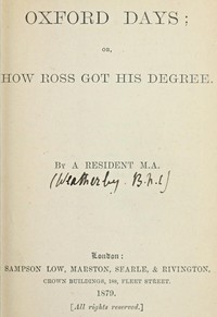 Oxford Days; or, How Ross Got His Degree by F. E. (Frederic Edward) Weatherly