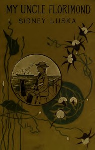 My Uncle Florimond by Henry Harland