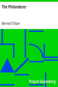 The Philanderer by Bernard Shaw