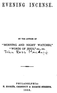 Evening Incense by John R. (John Ross) Macduff