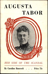 Augusta Tabor: Her Side of the Scandal by Caroline Bancroft
