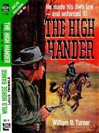 The High Hander by William Oliver Turner