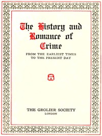 Modern French Prisons
Bicêtre; St. Pélagie; St. Lazare; La Force; The Conciergerie; La Grande and La Petite Roquettes; Mazas; La Santé by Arthur Griffiths