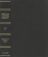 How to Use the Popular Science Library; History of Science; General Index by Garrett Putman Serviss