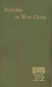 XXXII Ballades in Blue China [1885] by Andrew Lang