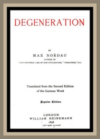 Degeneration by Max Simon Nordau