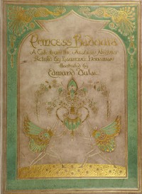 Princess Badoura: A tale from the Arabian Nights by Laurence Housman