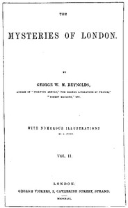 The Mysteries of London, v. 2/4 by George W. M. (George William MacArthur) Reynolds