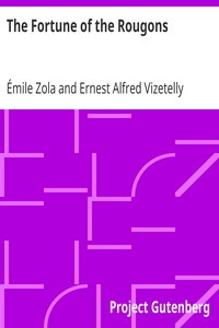 The Fortune of the Rougons by Émile Zola