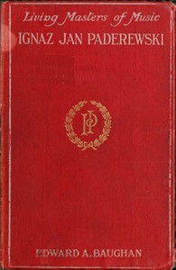 Ignaz Jan Paderewski by Edward Algernon Baughan