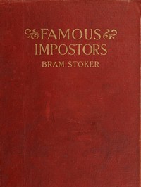 Famous Impostors by Bram Stoker