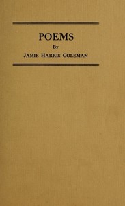 Poems by Jamie Harris Coleman