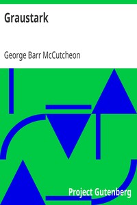 Graustark by George Barr McCutcheon