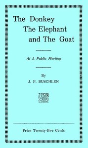 The Donkey, the Elephant, and the Goat at a Public Meeting by Jack Preston