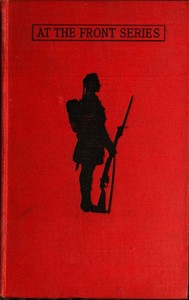With the Scottish Regiments at the Front by Evelyn Charles Vivian