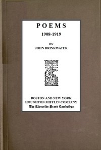 Poems, 1908-1919 by John Drinkwater