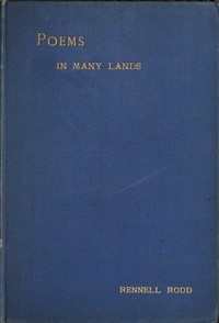 Poems in Many Lands by Rennell Rodd