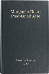 Marjorie Dean, Post-Graduate by Josephine Chase