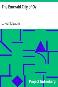 The Emerald City of Oz by L. Frank (Lyman Frank) Baum