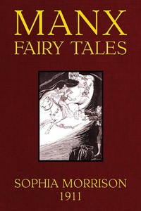 Manx Fairy Tales by Sophia Morrison