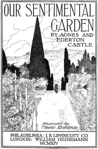 Our Sentimental Garden by Agnes Castle